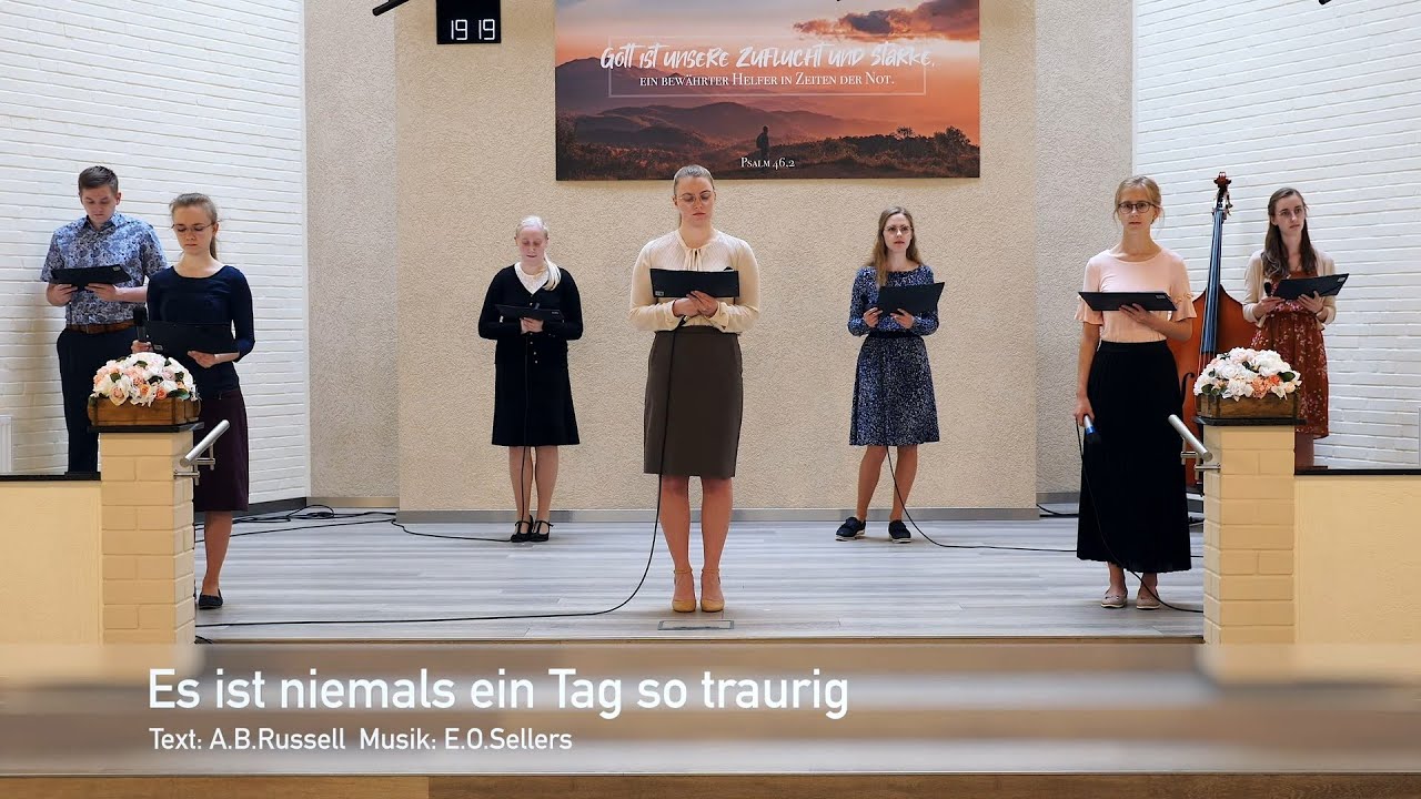 Es ist niemals ein Tag so traurig