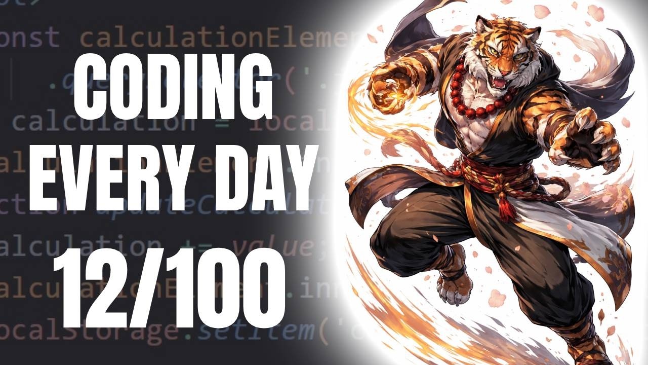 Coding Every Day Day 12/100