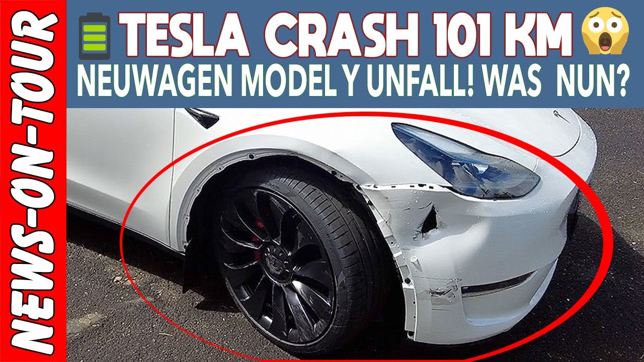 Tesla Model Y Crash (Unfall) nach 101 Km!! Was nun? KFZ Tesla-Gutachter.de Wolfgang Müller hilft...