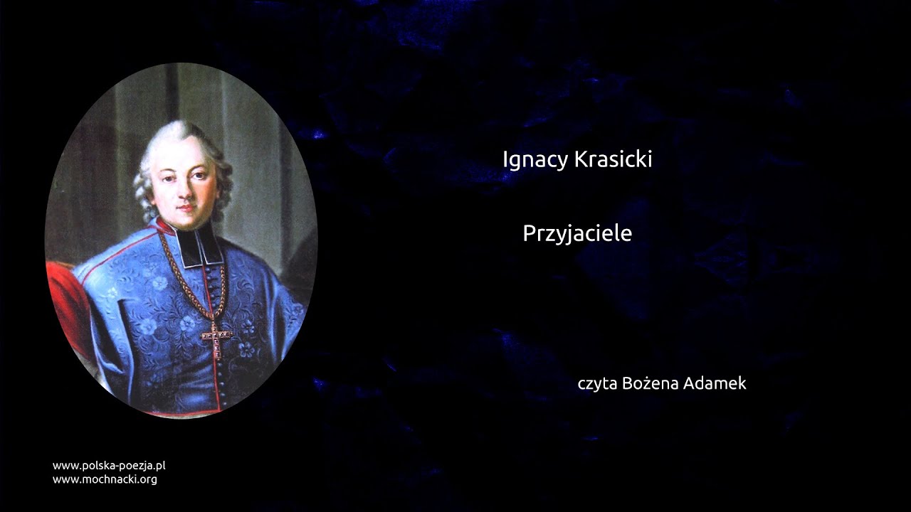 Ignacy Krasicki - Przyjaciele