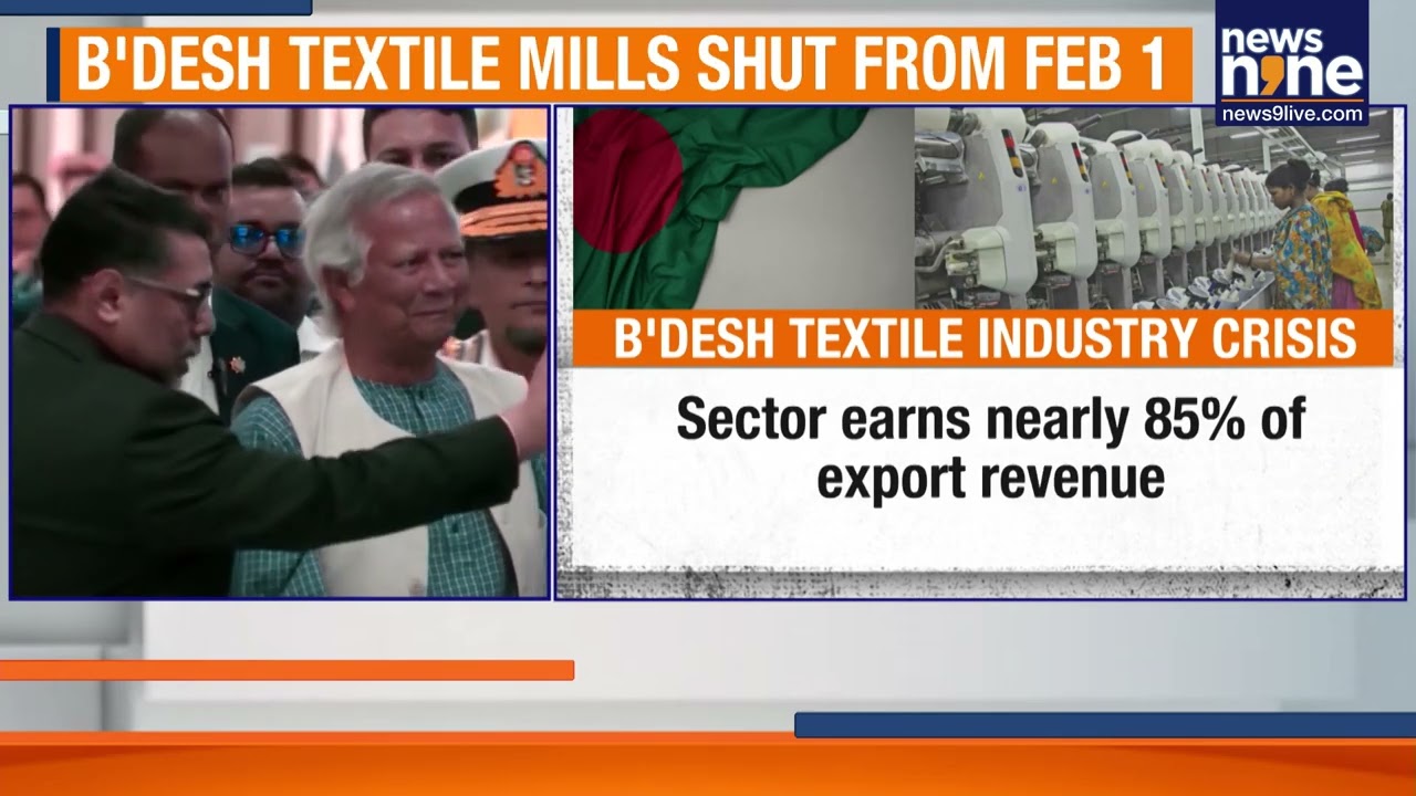 Bangladesh Economic Crisis Deepens as Textile Mills Announce Indefinite Shutdown from Feb 1