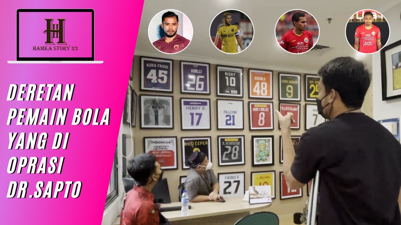 DERETAN PEMAIN BOLA YANG PERNAH DI OPRASI OLEH DR. SAPTO!!!