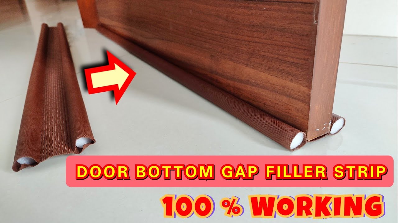 Best Door Bottom Sealing Strip Guard for Home | Door Guard | Gap Filler for Door Bottom Seal Strip