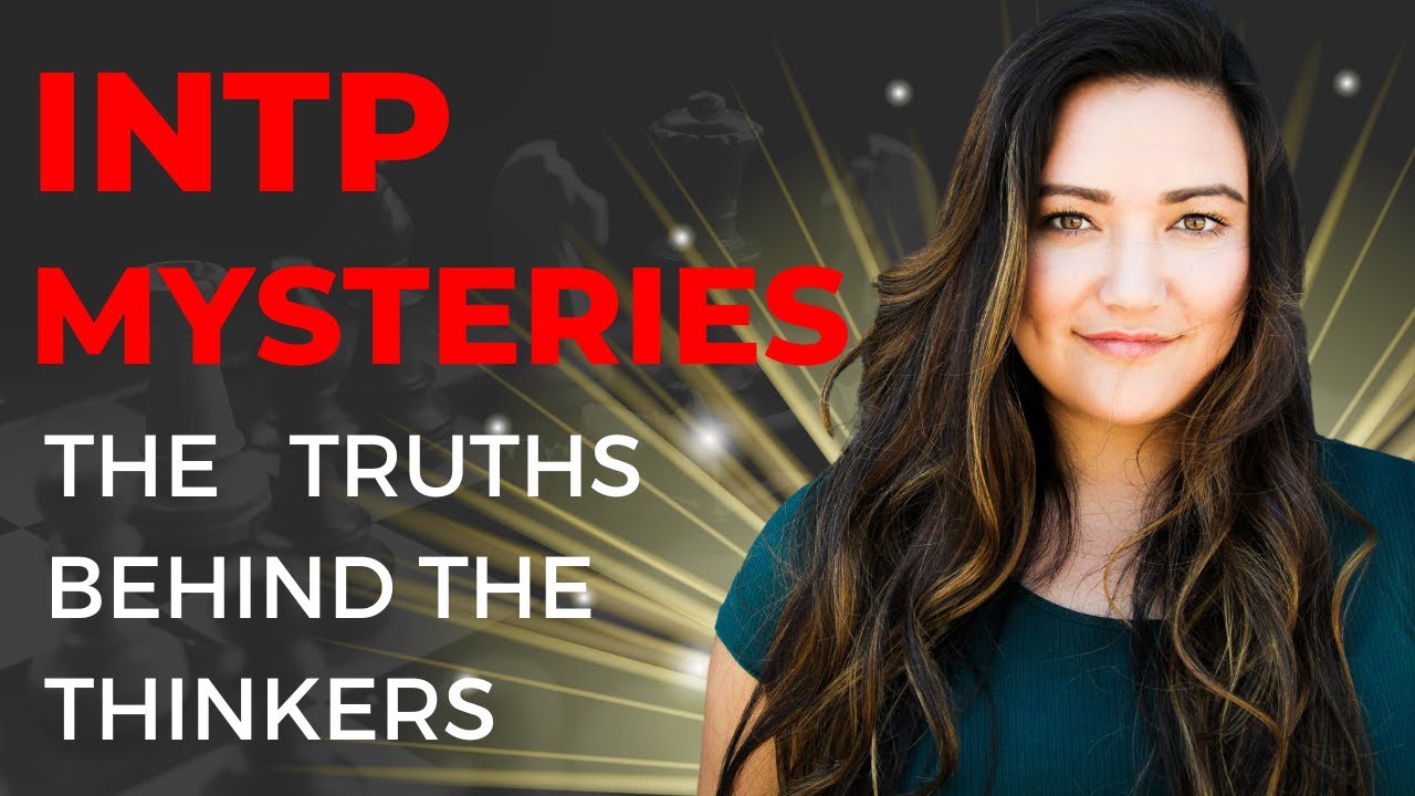 INTP Mysteries: 10 Unexpected Truths Behind The Thinkers Persona