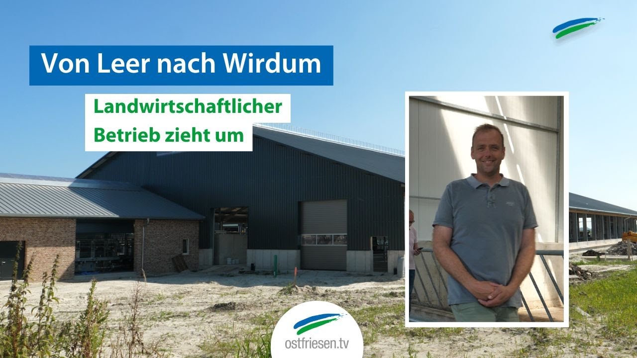 Von Leer nach Wirdum | Landwirt wird umgesiedelt