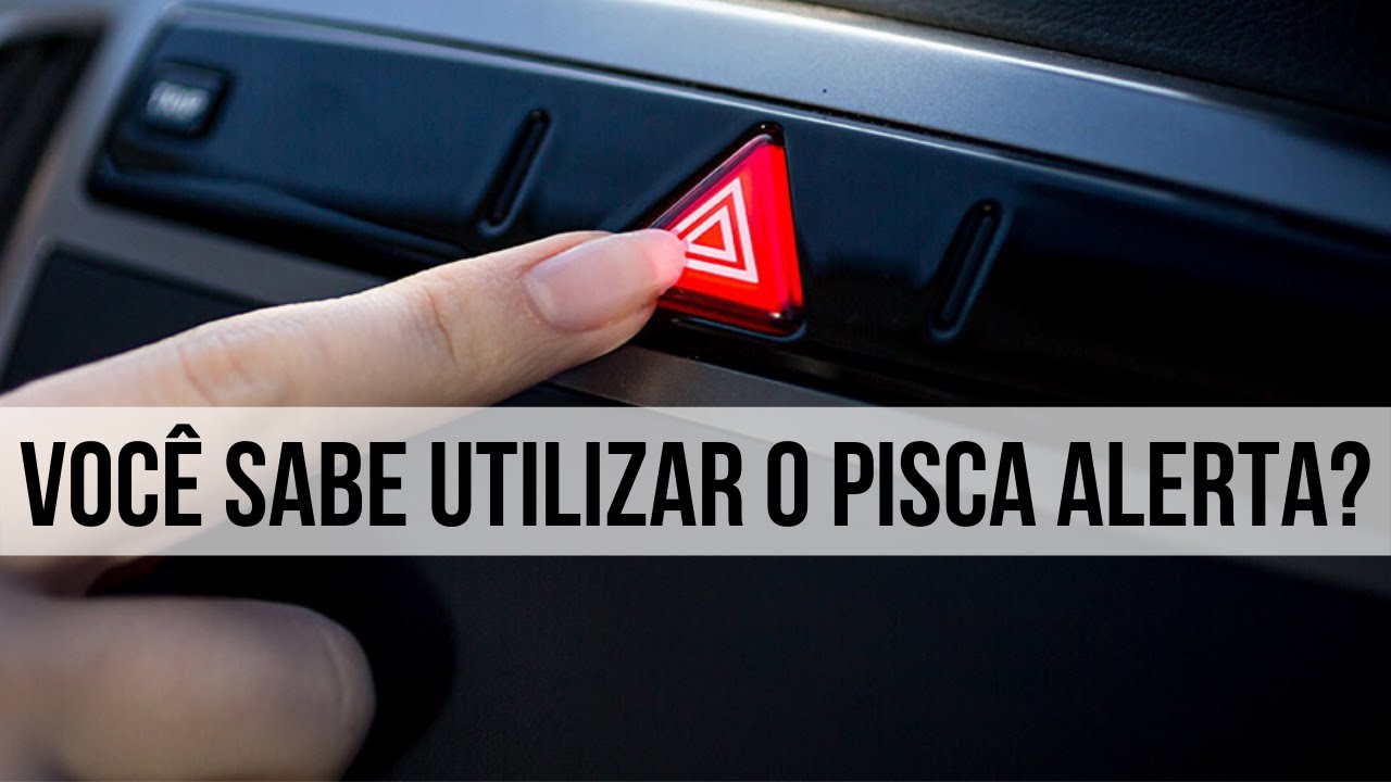 Voc&ecirc; sabe utilizar o pisca alerta corretamente?