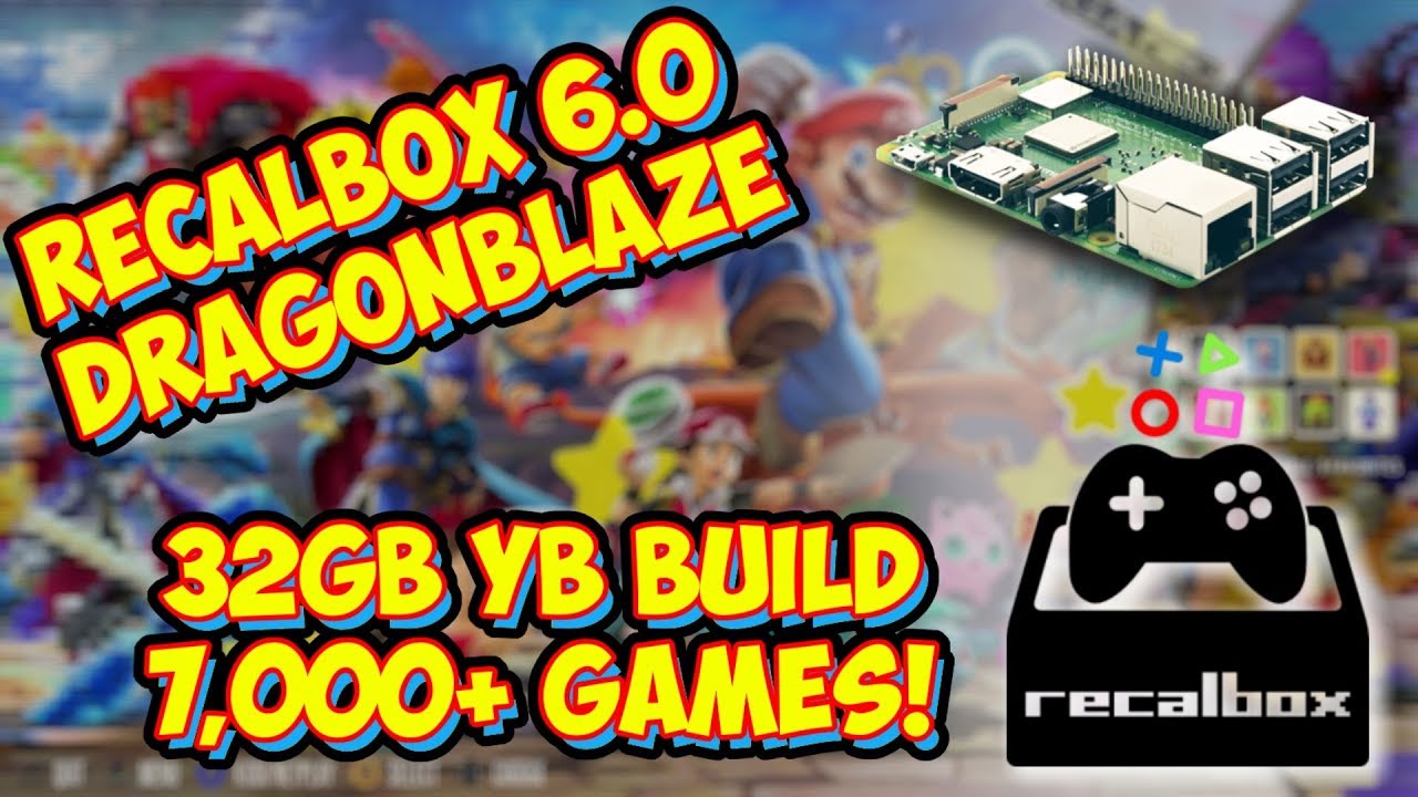 Сборка Raspberry Pi с Recalbox 6.0 DragonBlaze на 32 ГБ! Обзор более 7000 игр!