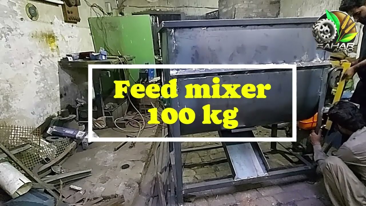 FEED MIXER MACHINe 100kg sahar agro services contect 03149994292 03017474292,