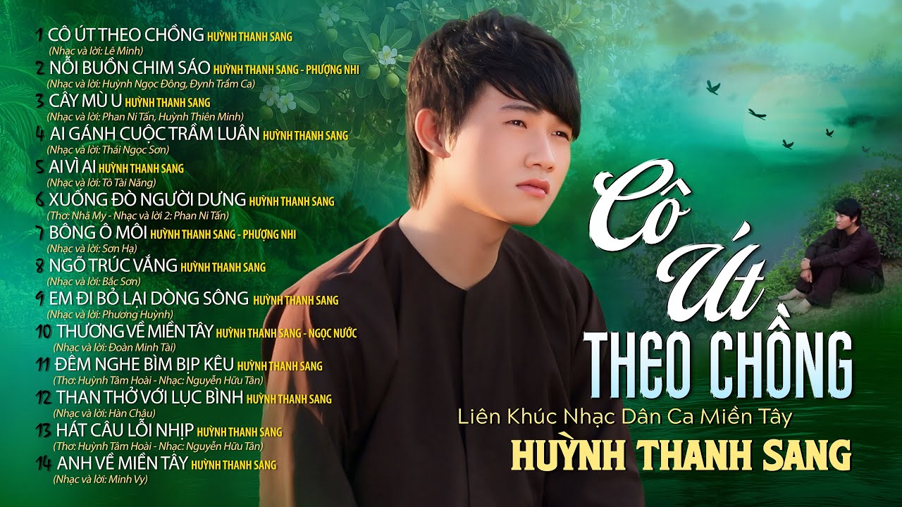 [CD04] TOP DÂN CA MIỀN TÂY HAY NHẤT 2025 CÔ ÚT THEO CHỒNG | TUYỂN TẬP NHẠC MIỀN TÂY HUỲNH THANH SANG