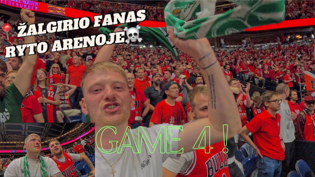 LKL FINALAI GAME 4 !ŽALGIRIO FANAS - RYTO ARENOJE !?
