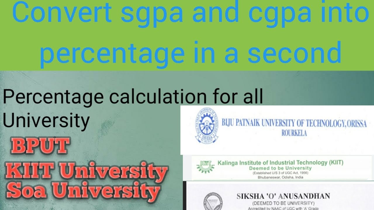 conversion of cgpa and sgpa to percentage for semester for all colleges|BPUT KIIT SOA btech mba mca