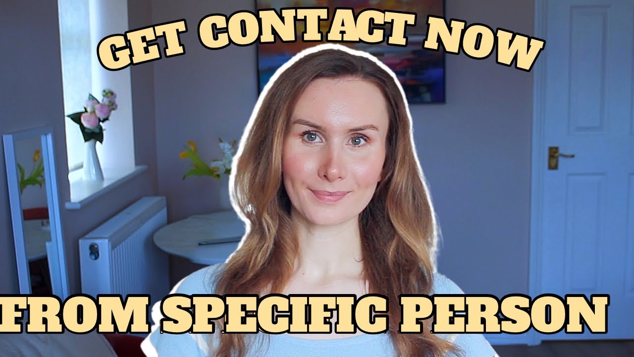 Manifest contact with your specific person