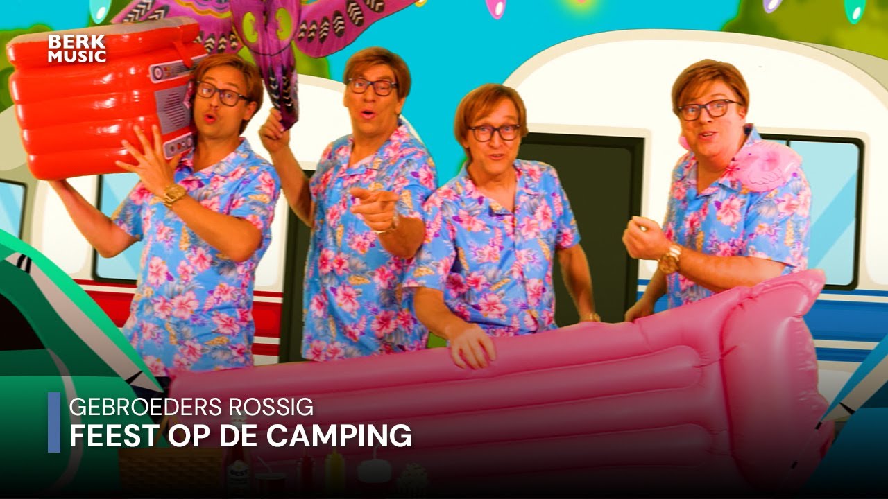 Gebroeders Rossig - Feest Op De Camping