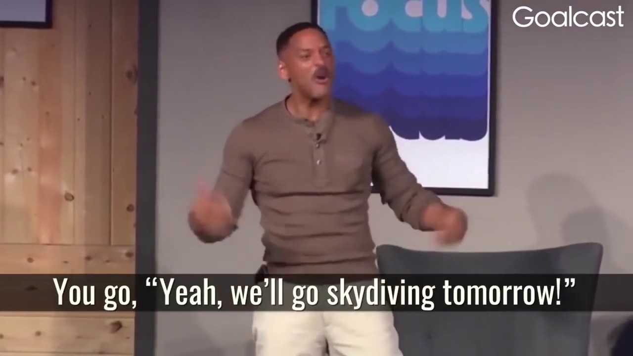 Face your fears - Will Smith