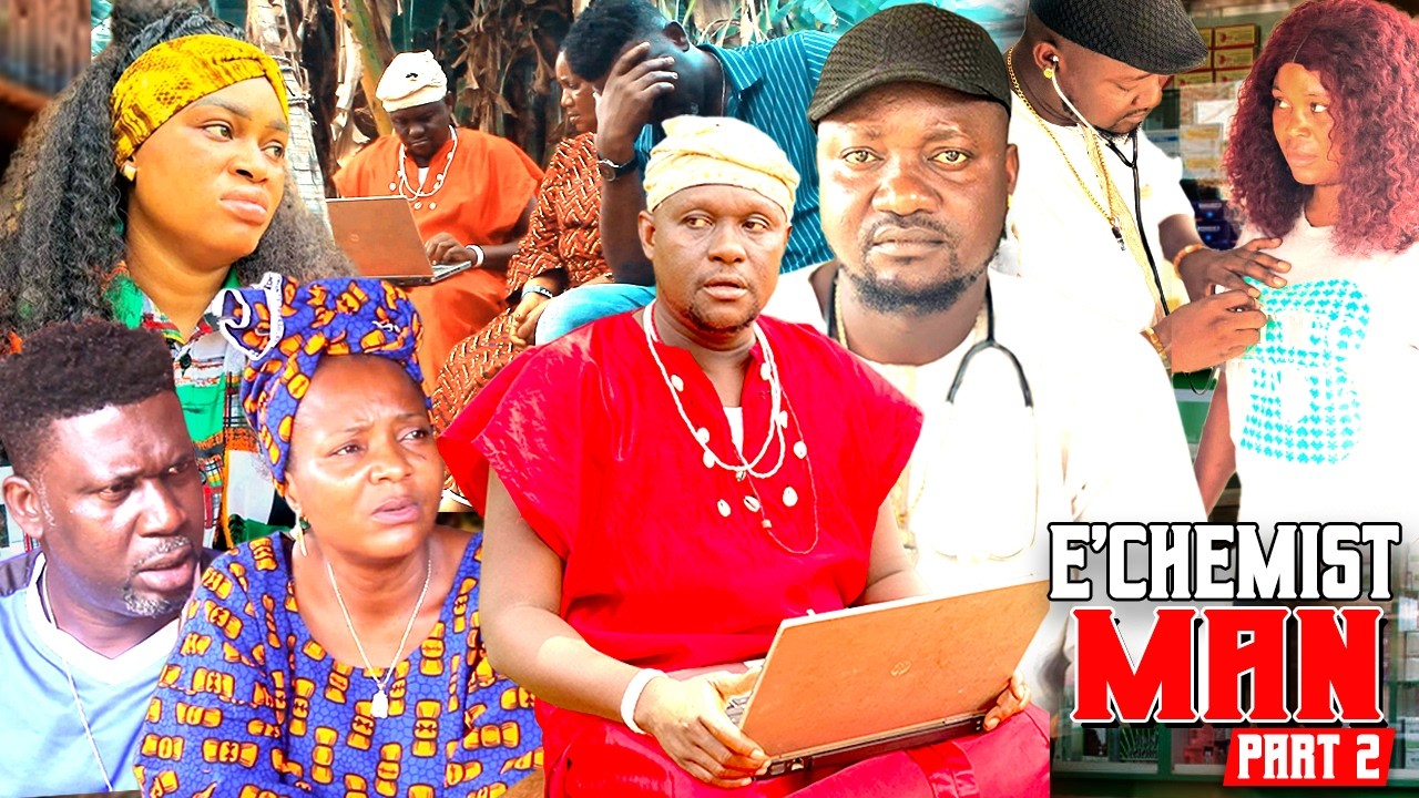 E' CHEMIST MAN [PART 2] Final - LATEST BENIN MOVIE 2026