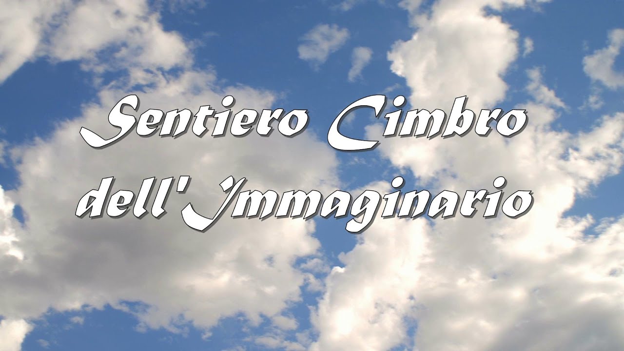 Sentiero Cimbro dell'Immaginario - Itinerari baby trekking - Luserna(TN) - N&aring; in tritt von Sambin&eacute;lo