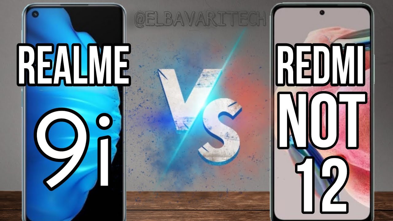 مقارنة بين Redmi note 12 4G vs Realme 9i