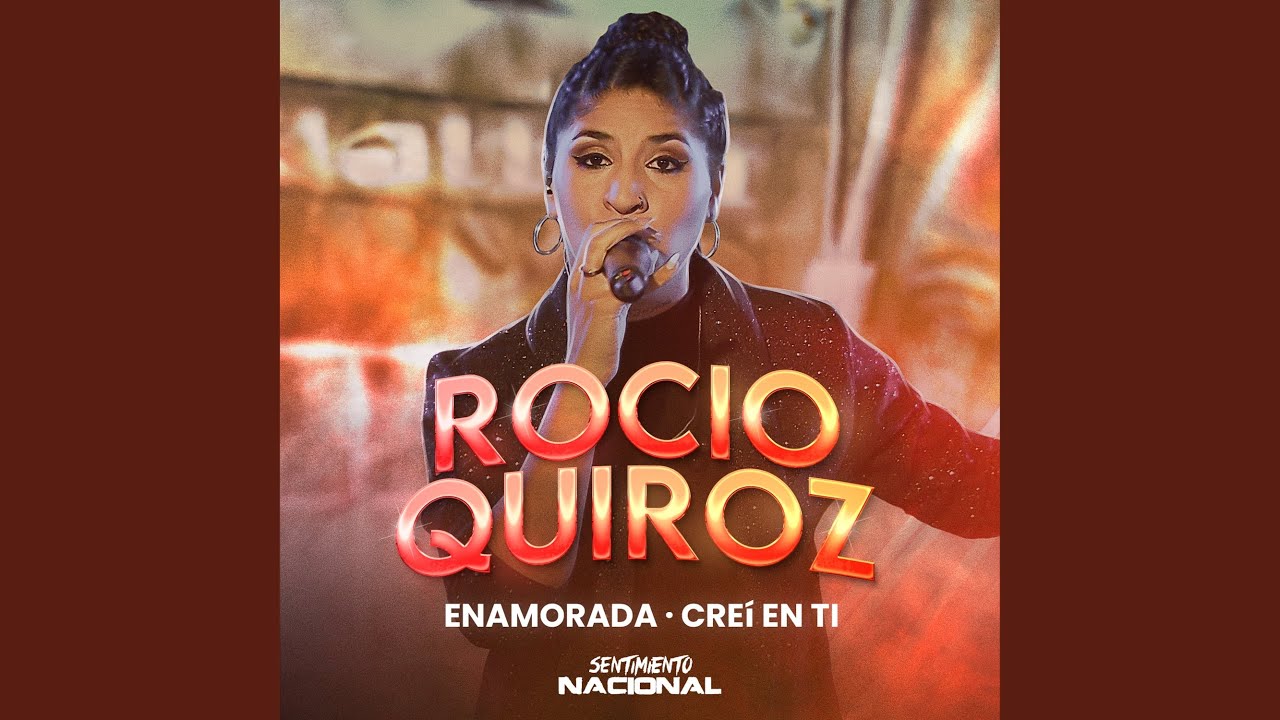 Enamorada - Creí en ti