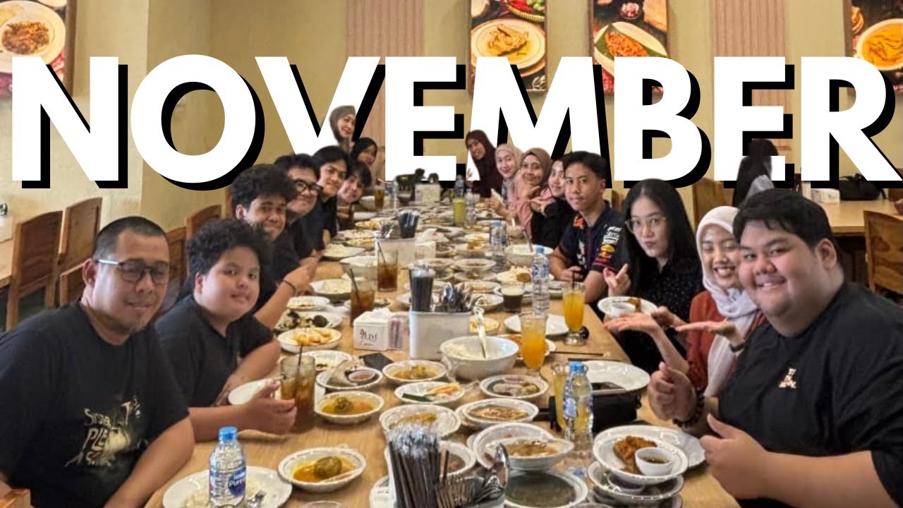 NOVEMBER (Vlog#22)