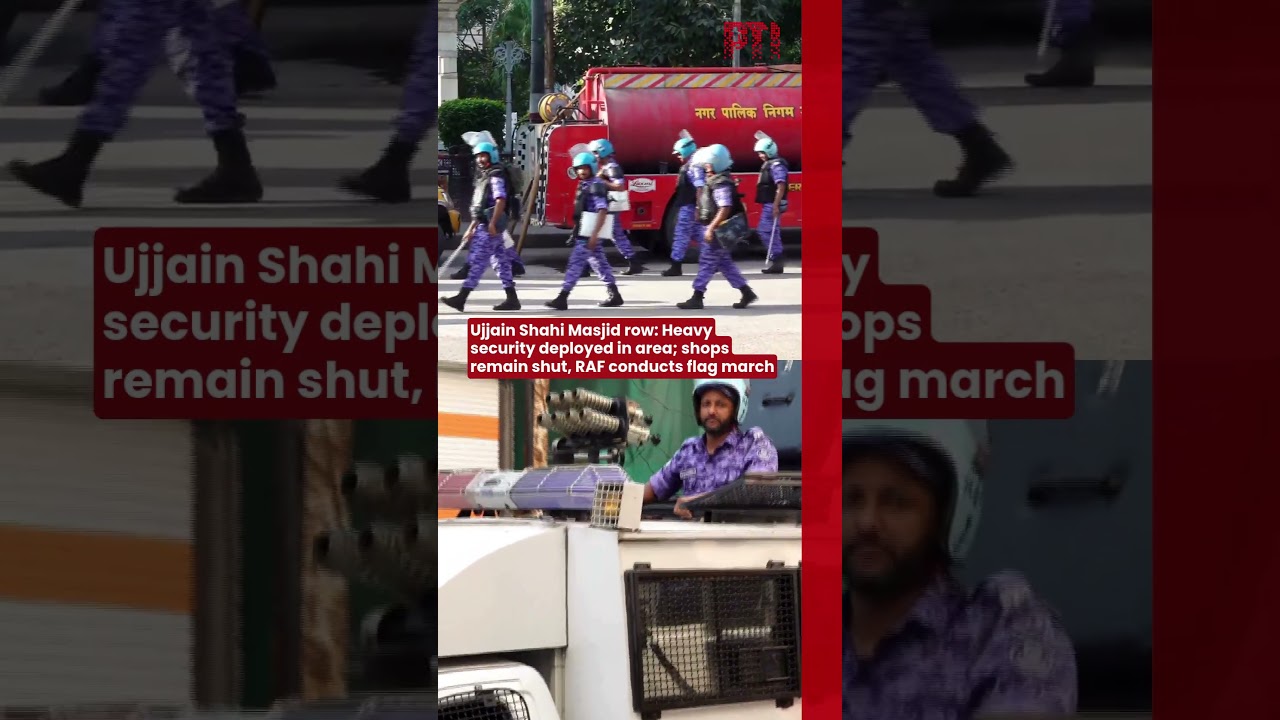Ujjain Shahi Masjid row: Heavy security deployed in area; shops remain shut, RAF conducts flag march
