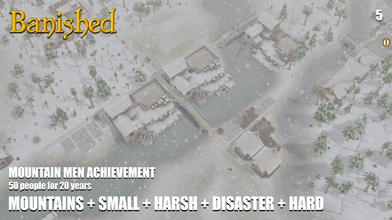 Banished Achievement Mountain Men (5/6)
