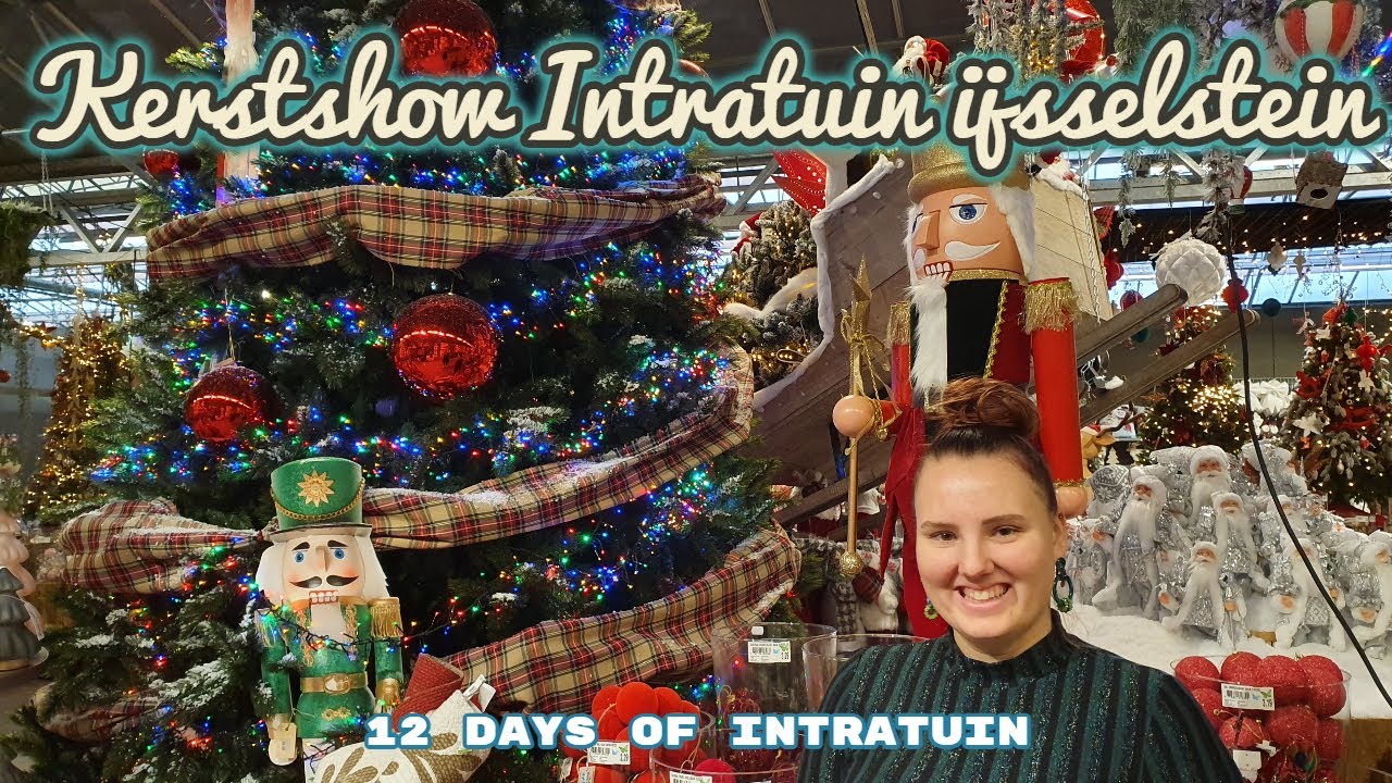 Kerstshow Intratuin IJsselstein | 12 days of Intratuin