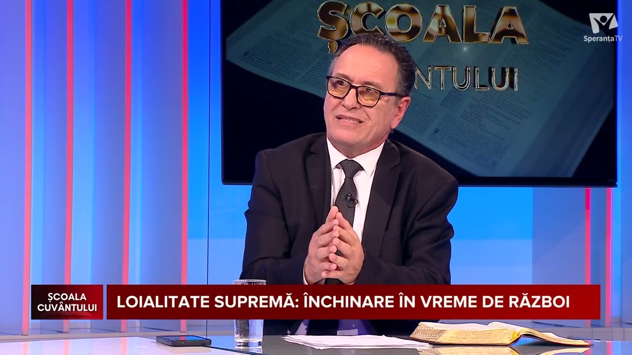 Loialitate supremă - &icirc;nchinare &icirc;n vreme de război | Școala Cuv&acirc;ntului - Studiul 7