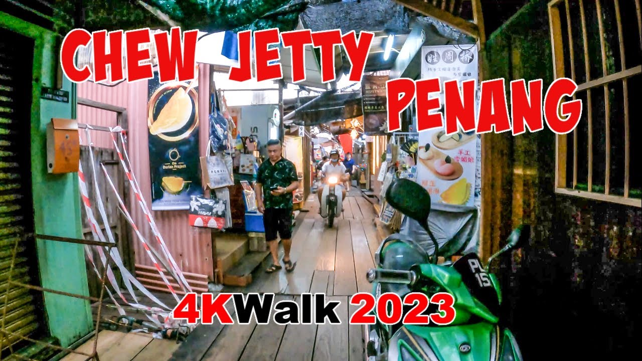 Step Back in Time: 4K Walking Tour of Chew Jetty, a Historic Clan Jetty in Penang, Malaysia