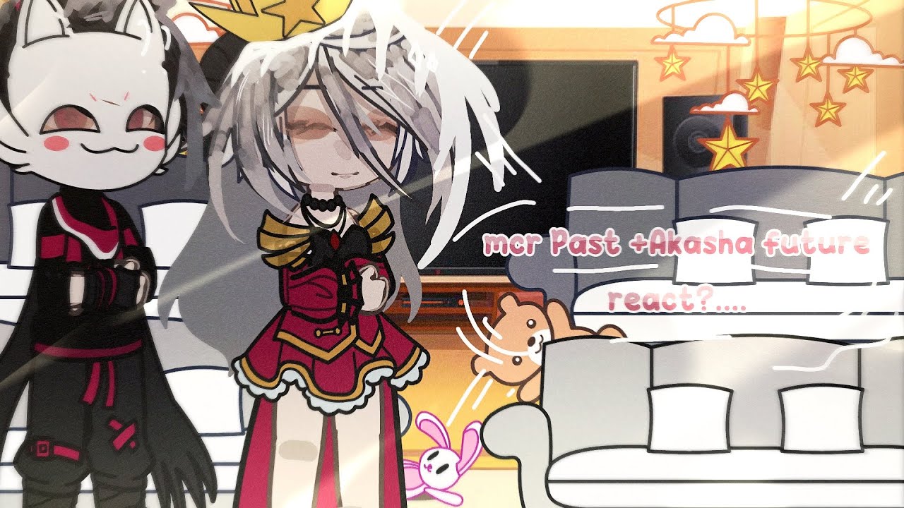 mcr Past+ Akasha future React?...||by:ka||#fanjaki #ka #chu1 #jaki #lhms2 #lhms1