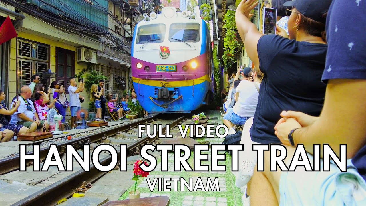 Full Video: Experience the Thrill of Hanoi Train Street Vietnam 4K September 2023 