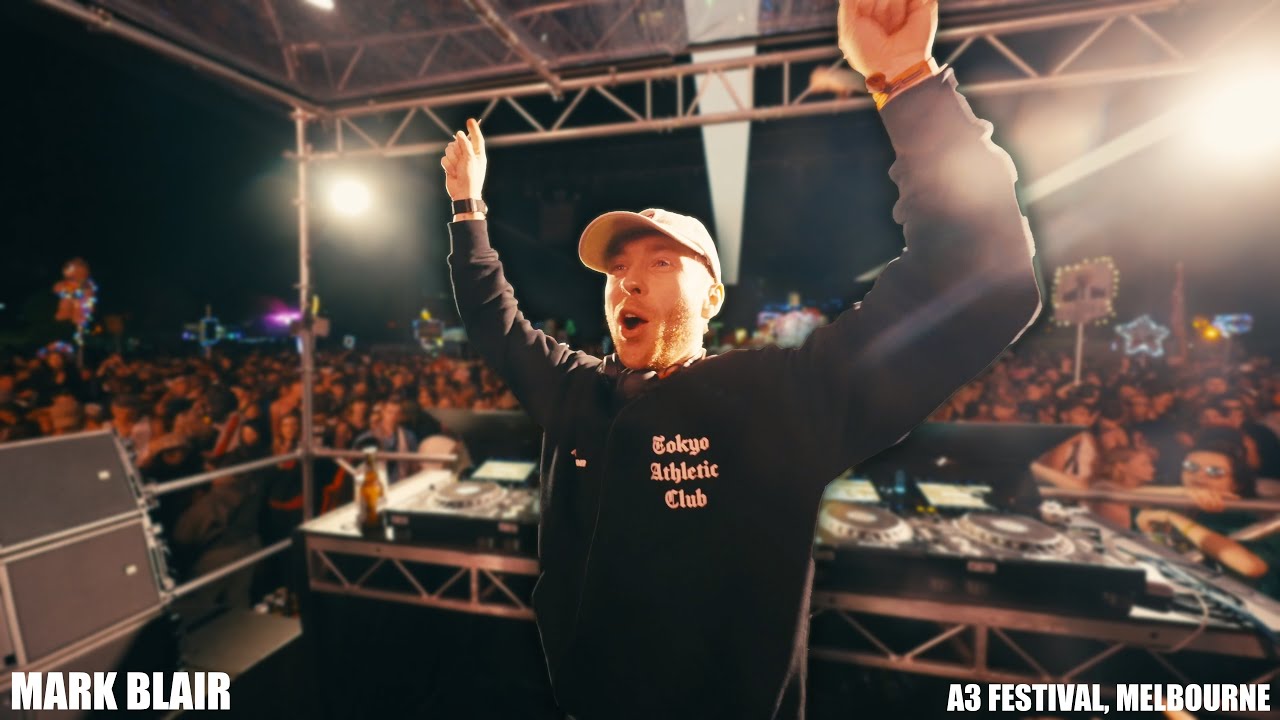 MARK BLAIR // LIVE FROM A3 FESTIVAL, MELBOURNE