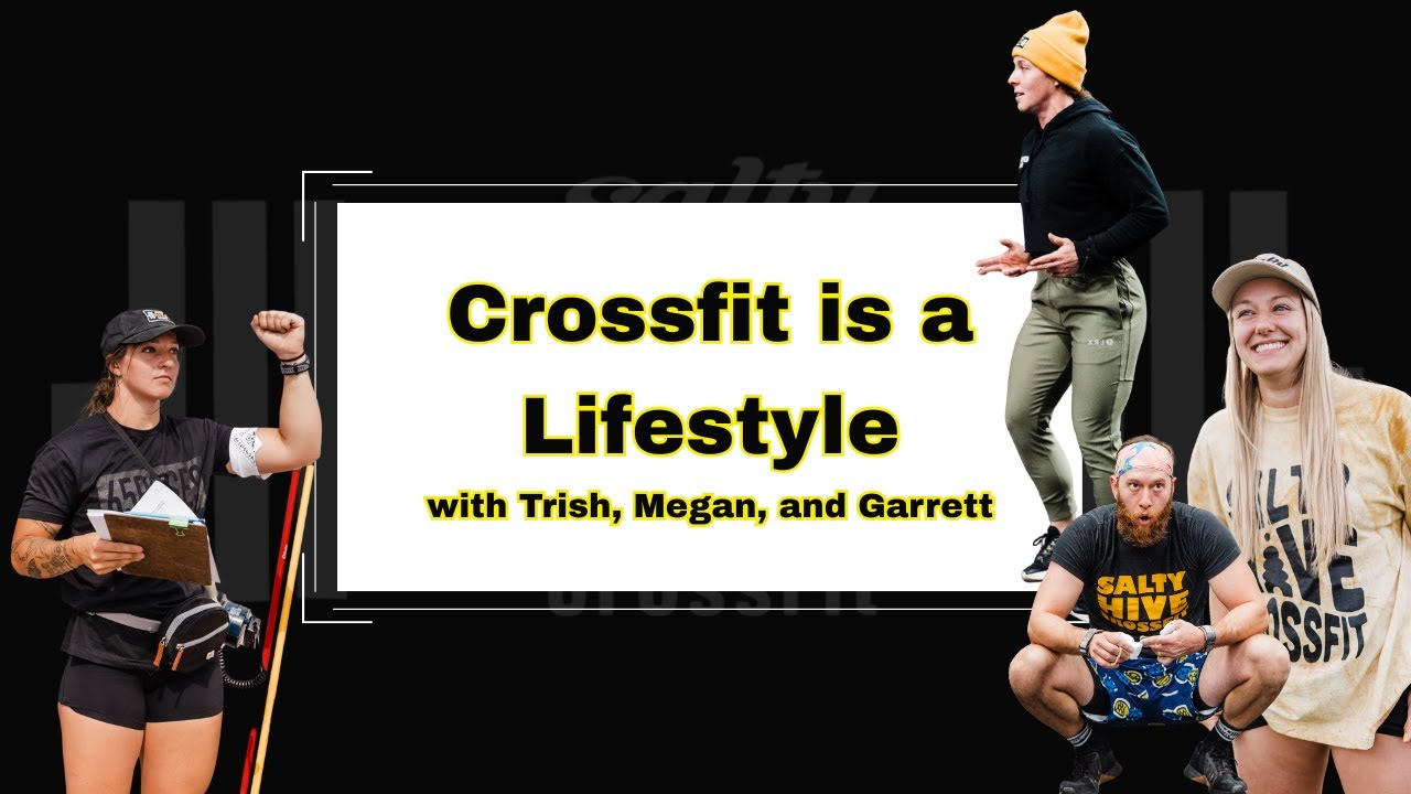 Episode 2 - Salty Hive Deep Dive: CrossFit is a Lifestyle
