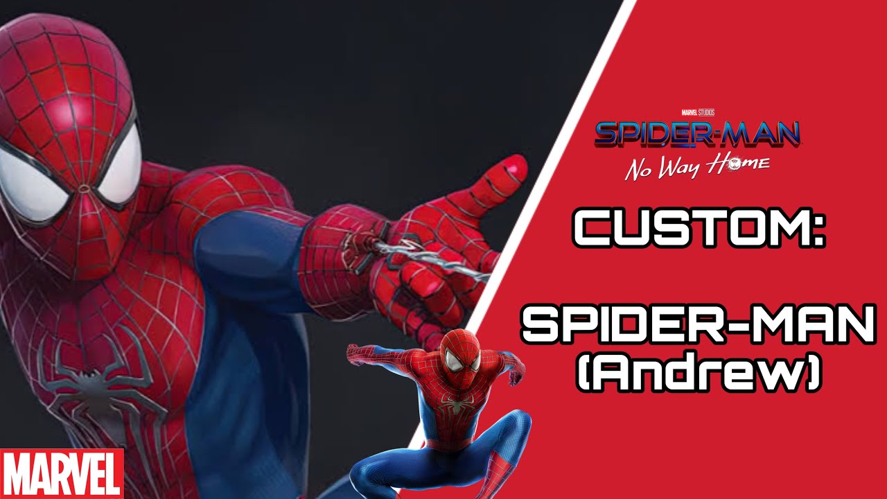 Custom de Spider-Man de Andrew Garfield 🕸🕷 SPIDER-MAN NO WAY HOME