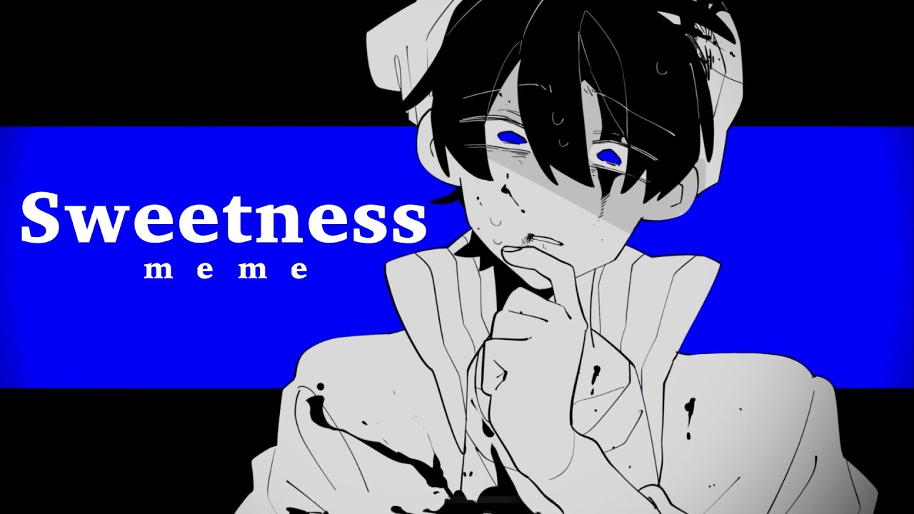 【ﾛ兄2】S:w:e:e:t:n:e:s:s : meme【手描き】