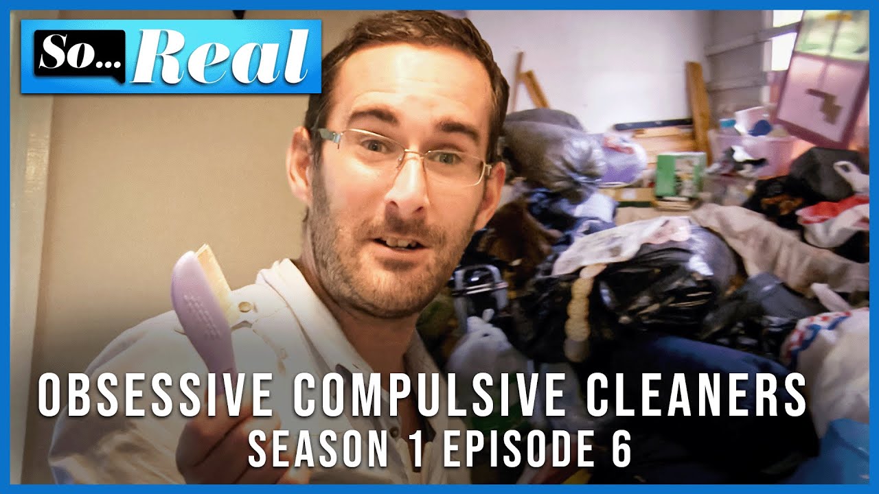 Working Almost 80 Hours A Week! | Full Episode | Obsessive Compulsive Cleaners | So... Real