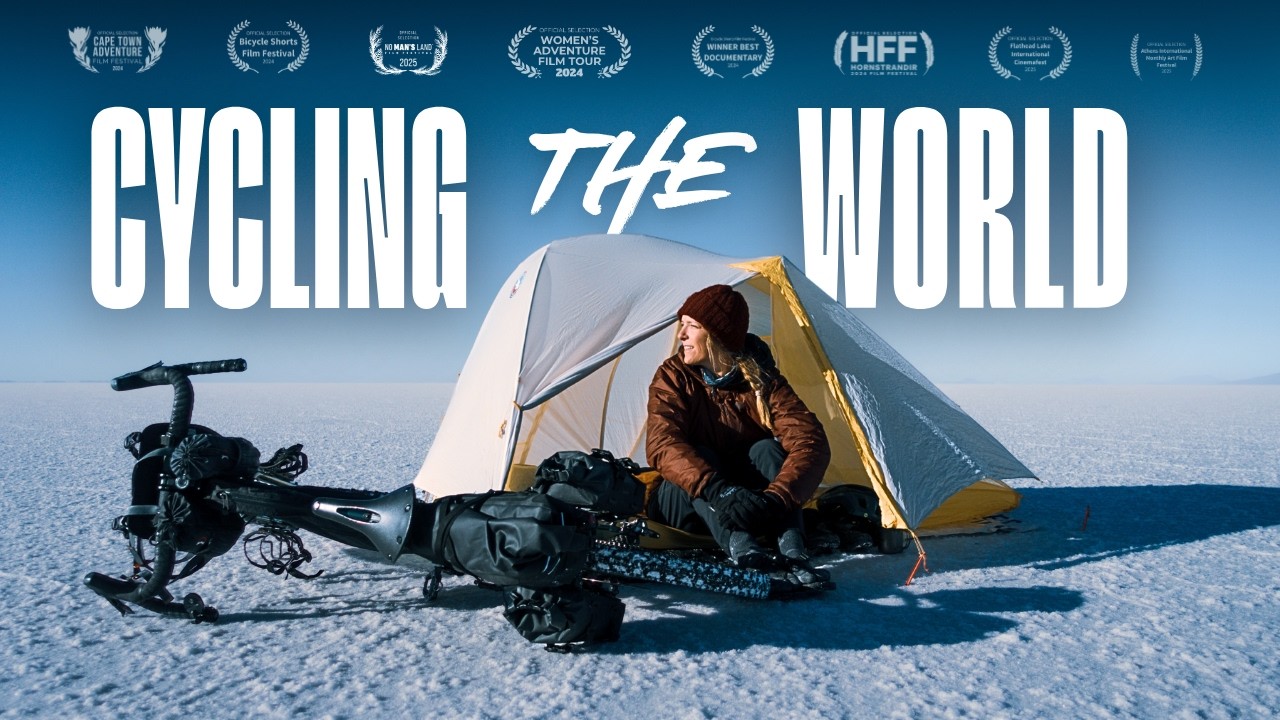CYCLING THE WORLD | Award-Winning Adventure Documentary