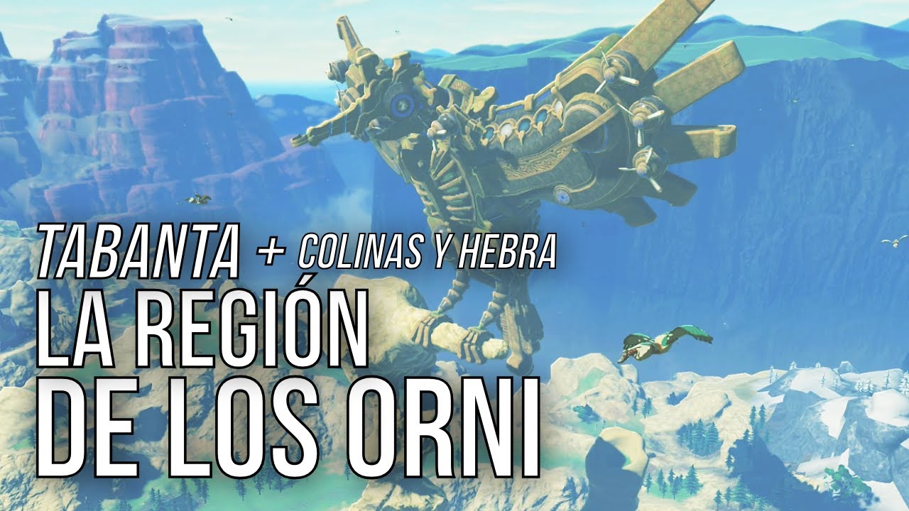 Gu&iacute;a de la Regi&oacute;n de los Orni - Bestia divina Vah Medoh - TABANTA + colinas y hebra
