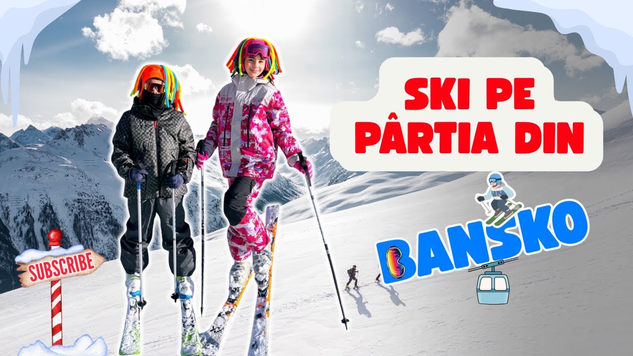 La Ski în Bansko