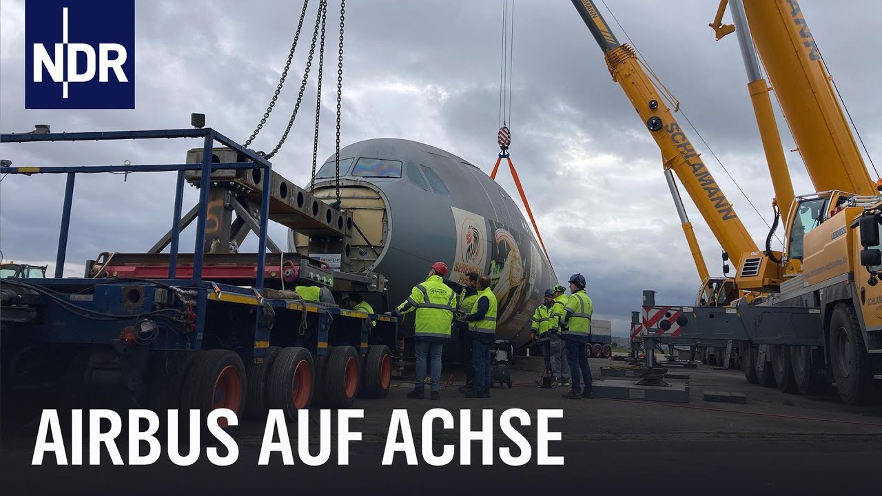 Airbus A310: Herausforderung Schwertransport | Die Nordreportage | NDR Doku