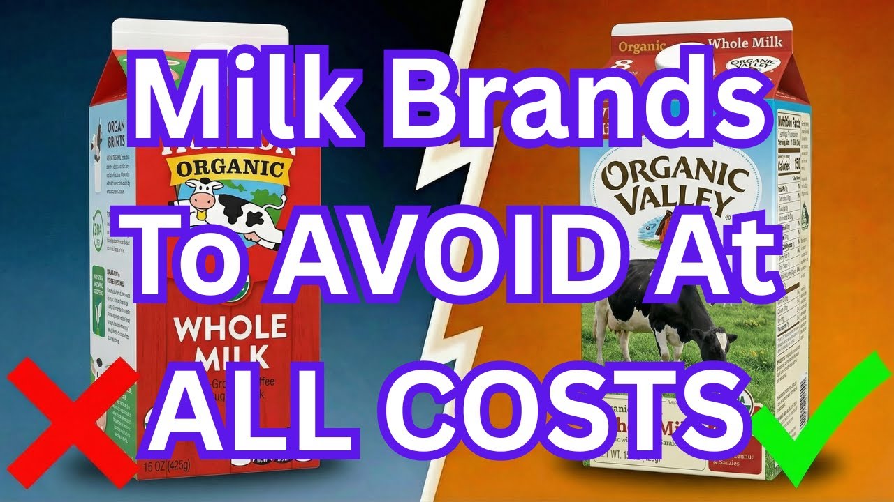9 Milk Brands To AVOID At ALL COSTS (And 2 That are WORTH It!)