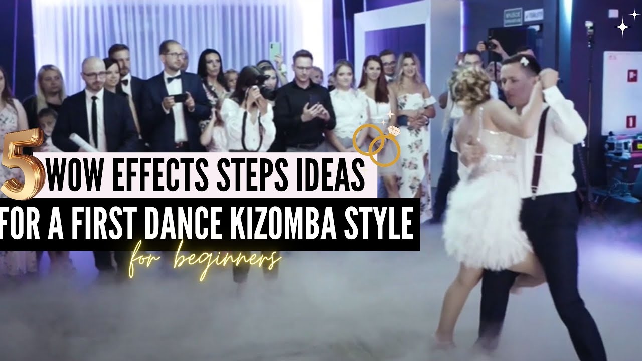 5 WOW EFFECTS for a wedding dance kizomba #onlineweddingdance  #weddingdancekizomba