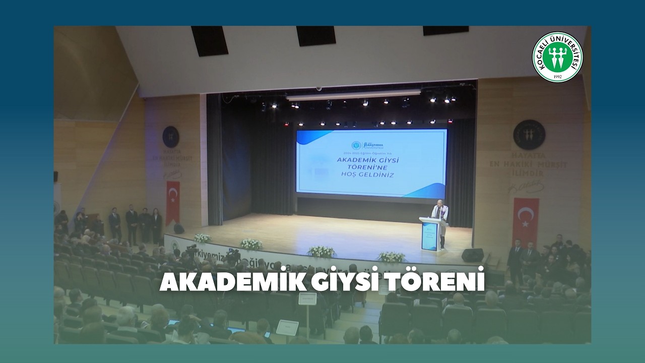Akademik Giysi Töreni