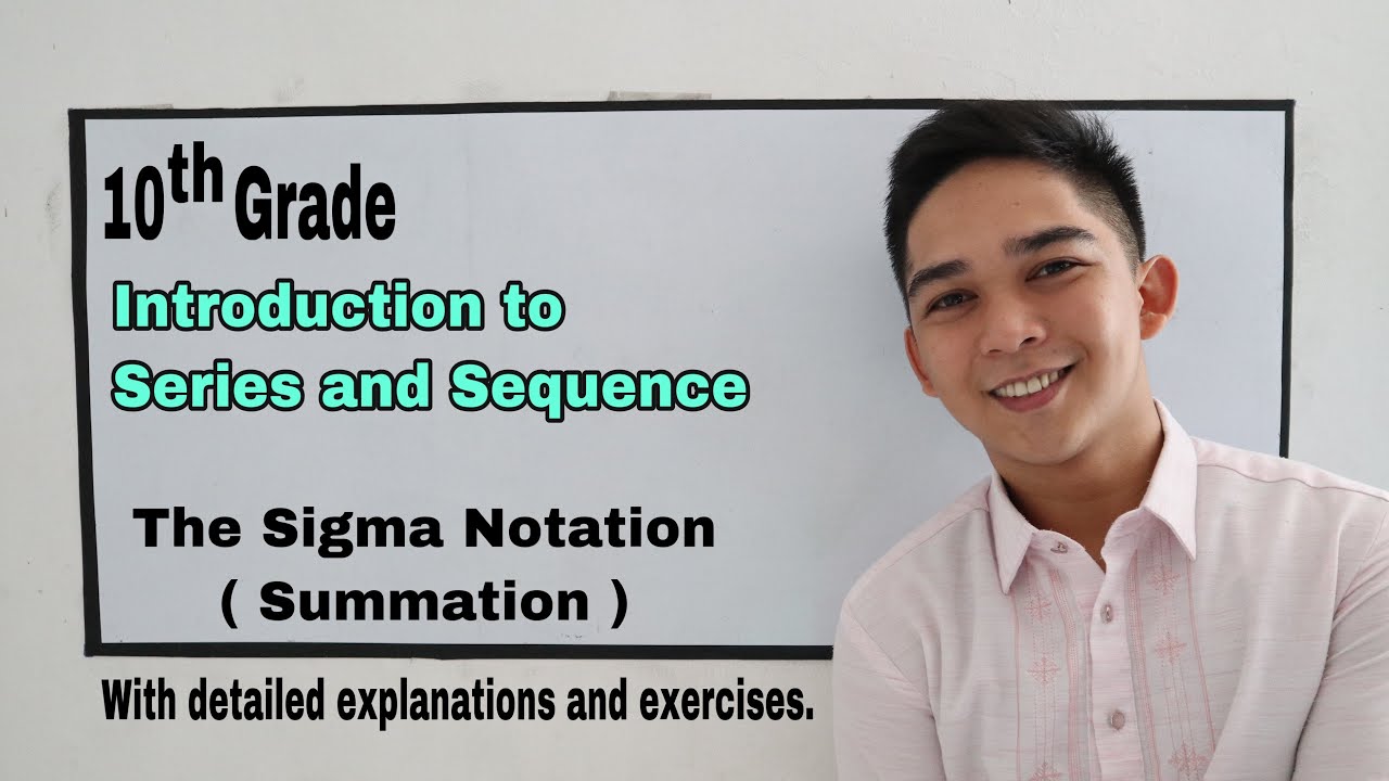 Introduction to Sequences and Series (Summation) I Señor Pablo TV