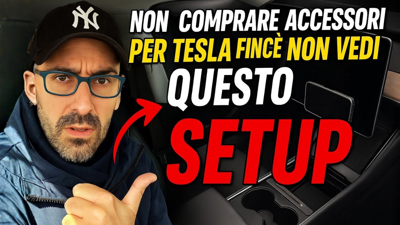 Non comprare accessori per Tesla finché non vedi QUESTO setup