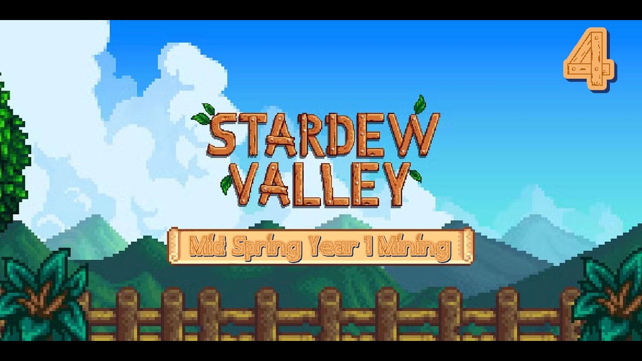 Middle of Spring Year 1, Stardew Stream #4