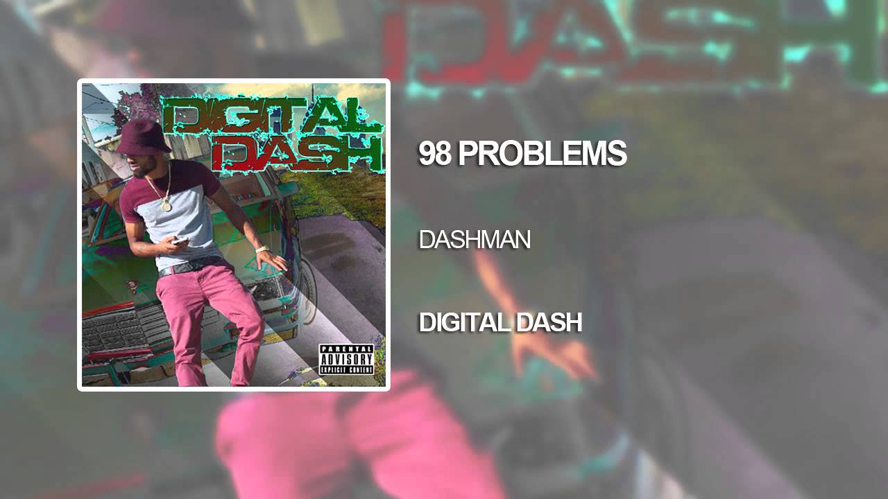 98 PROBLEMS - DASHMAN