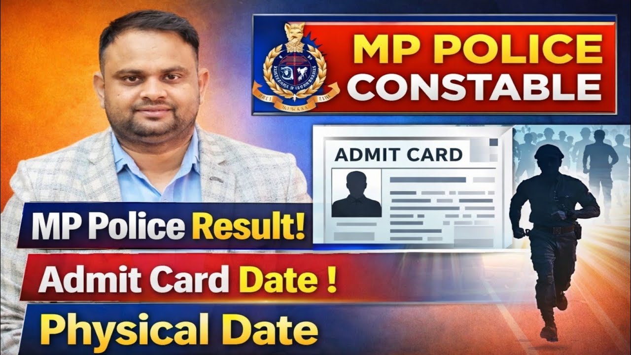MP Police Constable Result Out date MP Police Physical Date Admit Card MP Police Cut off 2025 bharti