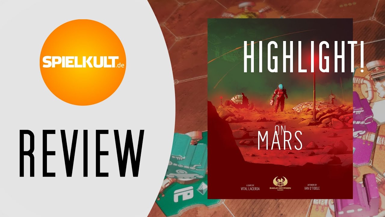 On Mars // Brettspiel-Review // Regeln & Meinung