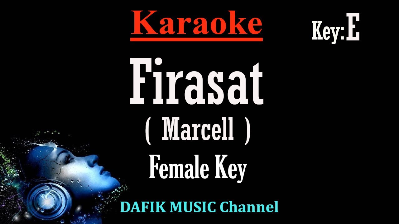 Firasat (Karaoke) Marcell Nada wanita/ Cewek/ Female key E