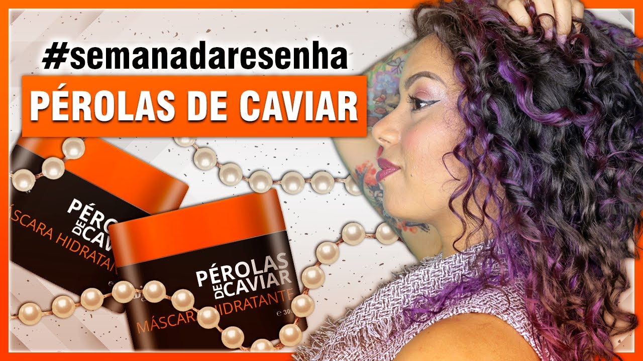 RESENHA DA MÁSCARA PÉROLAS DE CAVIAR DA WIDI CARE [ NO POO ] - Tamires Maia